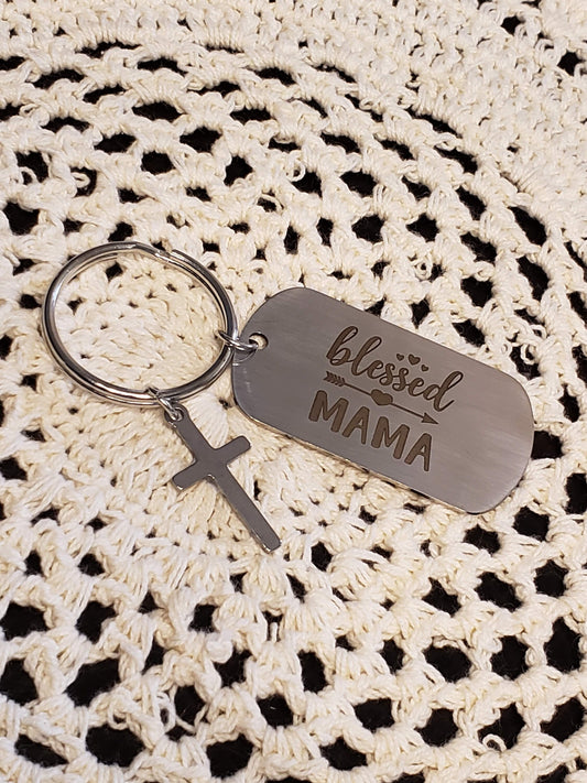 Mother's Day Keychain with Cross|Blessed Mama Keychain|Stainless Keychain with Cross|Laser Engraved, Dog Tag Style Keychain|Gift for Mom